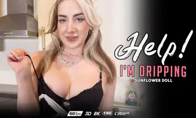 Help Im Dripping