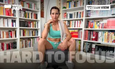 Hard to Focus Voyeur View