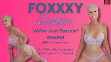 Foxxxy Darlin & Alphonso Layz – Vi bara foxxar runt