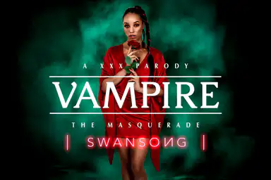Vampire The Masquerade: Swansong – En XXX-parodi