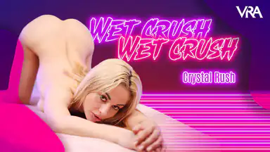 Crystal Rush – Våt crush