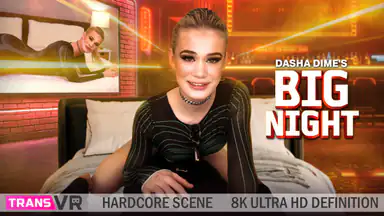 Transan Dasha Dimes stora kväll