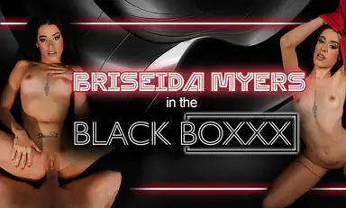 Briseida Myers in the Black Boxxx