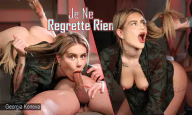 Georgia Koneva Je Ne Regrette Rien