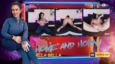 Ella Bella - Hemma ensam och kåt