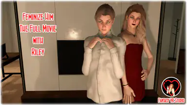 Trans Fvr 56 Feminisera Honom Hela Filmen Riley